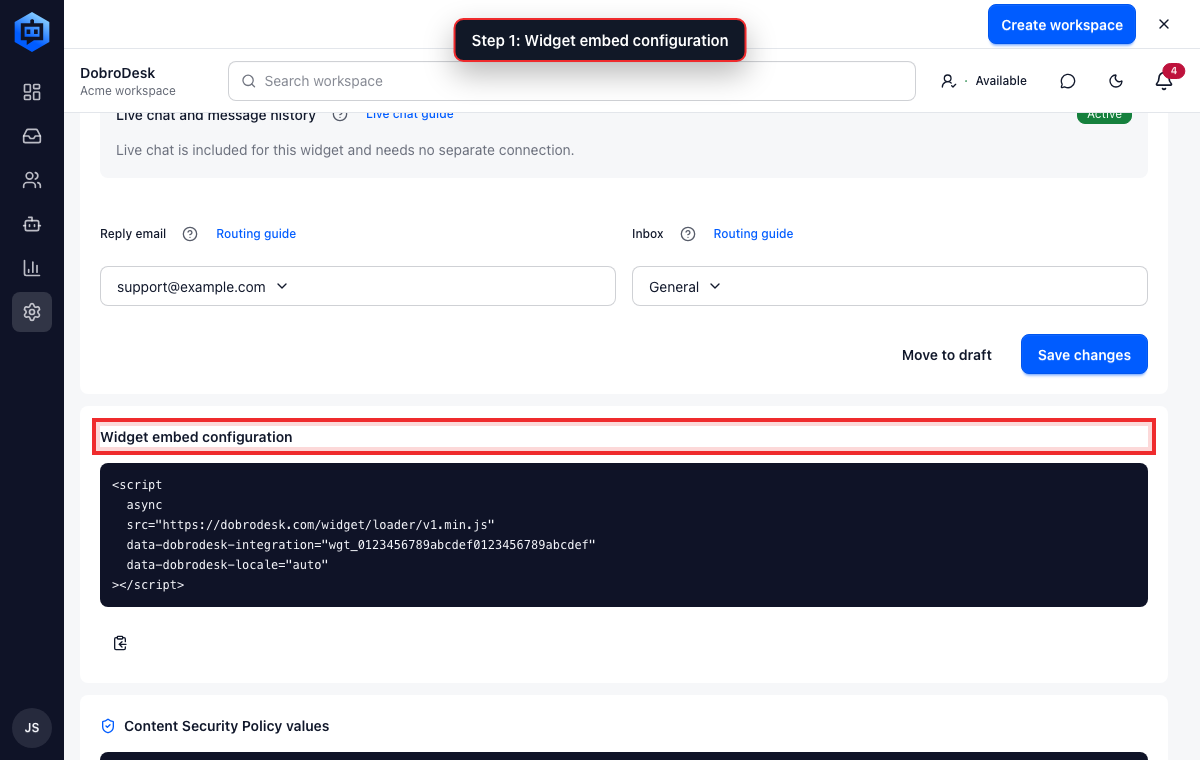 Initialize the DobroDesk widget programmatically: Initialize one widget instance, 1. Copy the Integration ID from Admin > Channels > Website widgets.